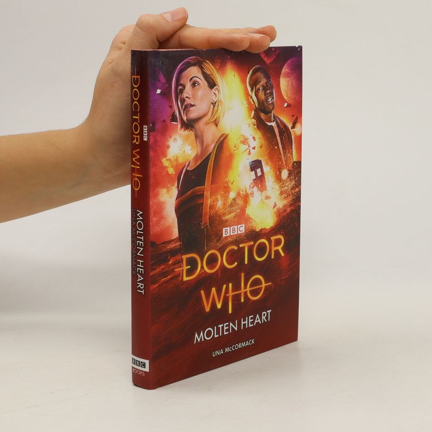 Una McCormack Doctor Who. Molten Heart