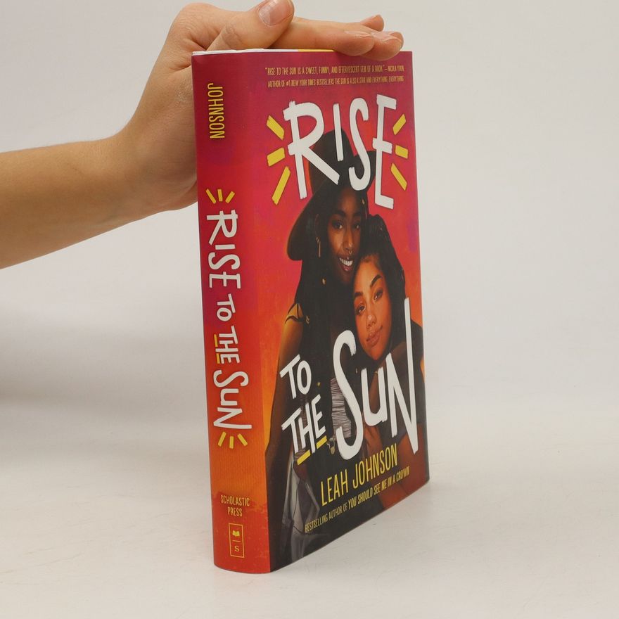 Leah Johnson Rise to the Sun