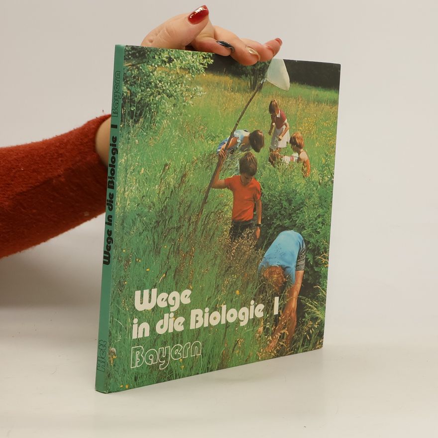 Autorenkollektiv Wege in die Biologie