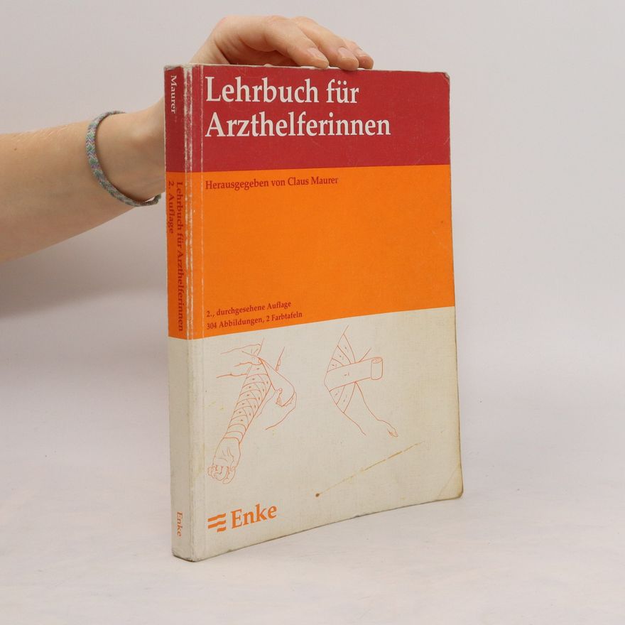 Claus Maurer Lehrbuch für Arzthelferinnen