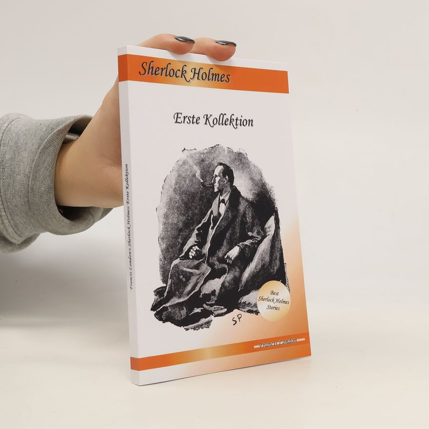 Kolektiv autorů Sherlock Holmes. Erste Kollektion