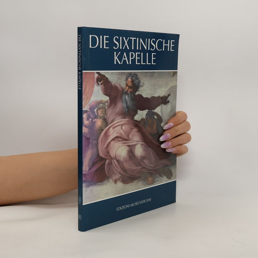 Fabrizio Mancinelli Die Sixtinische Kapelle