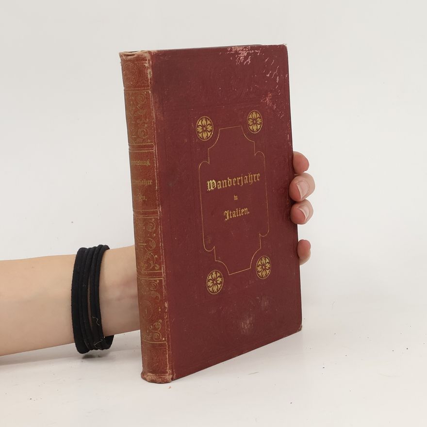 Ferdinand Gregorovius Wanderjahre in Italien: bd. Von Ravenna bis Mentana. 4. Aufl. 1883
