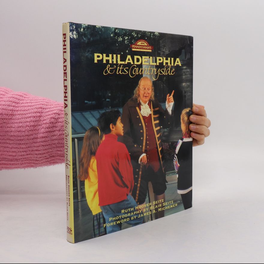 Ruth Hoover Seitz Philadelphia & Its Countryside