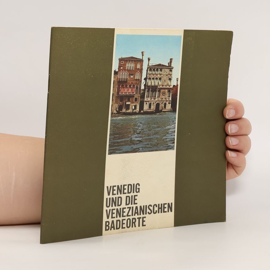 Autorenkollektiv Venedig und die venezianischen Badeorte