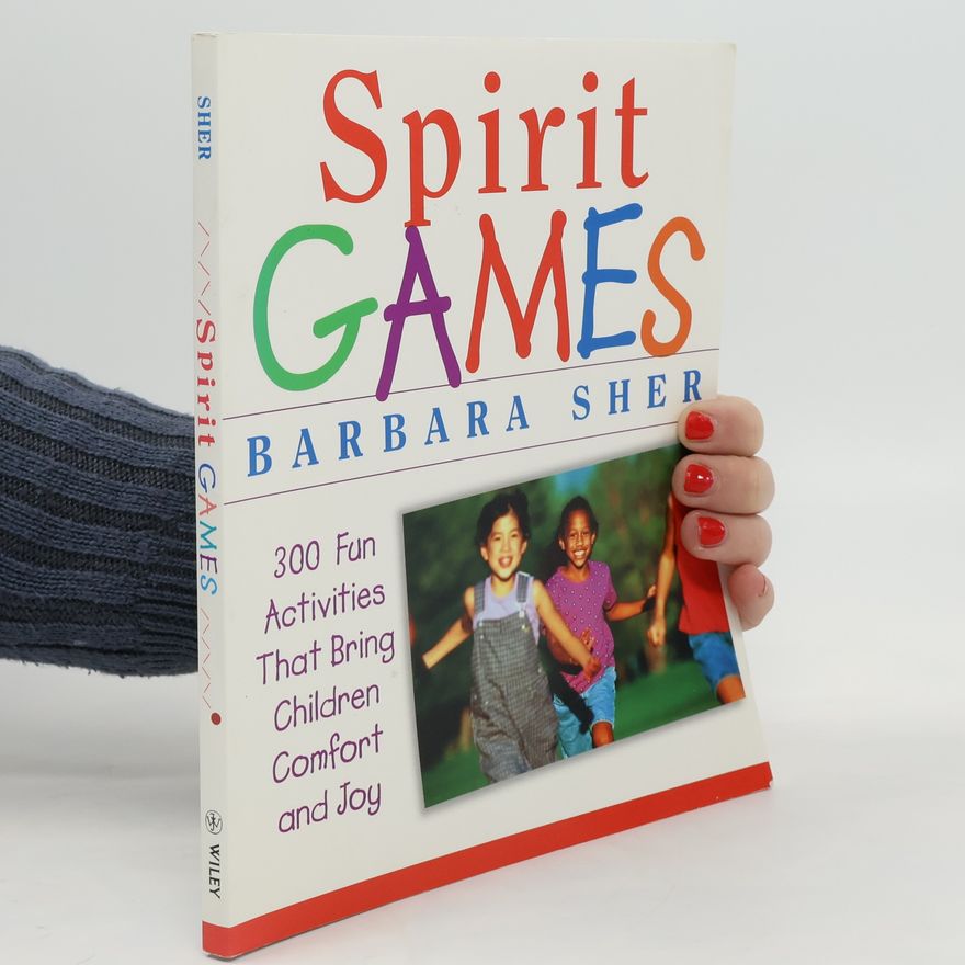 Barbara Sher Spirit Games
