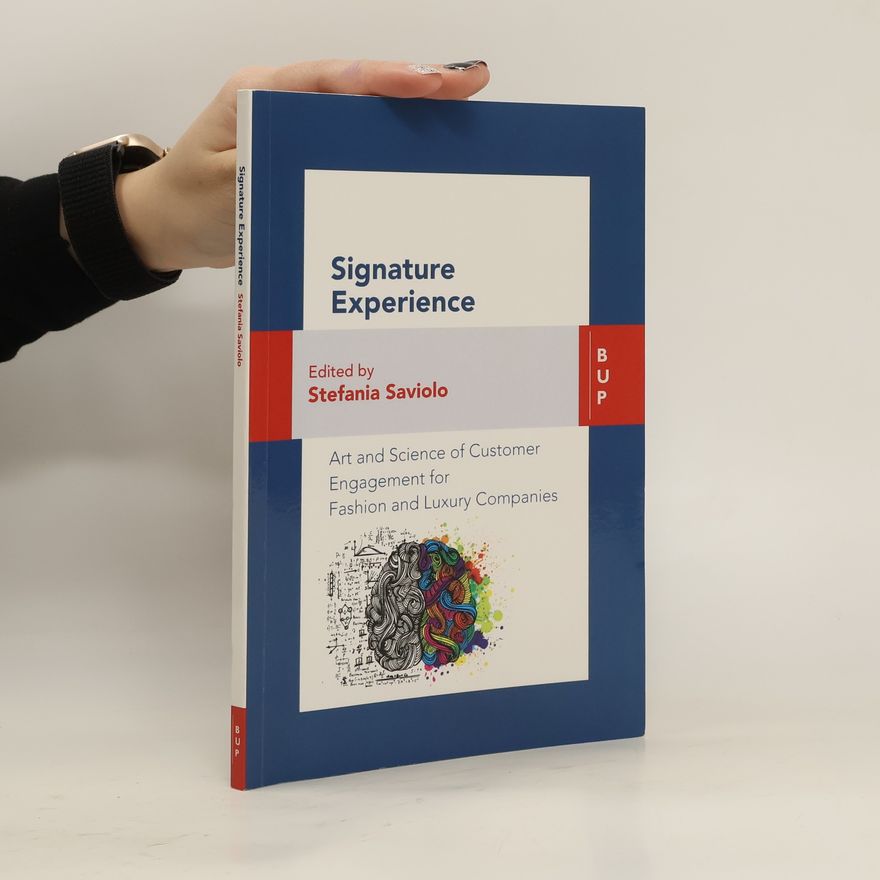 Antonio Marazza Signature Experience: Art and Science of Customer Engagement for Fashion&luxury Companies
