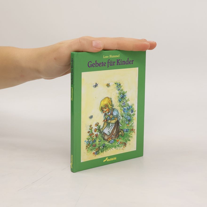 Lore Hummel Gebete für Kinder