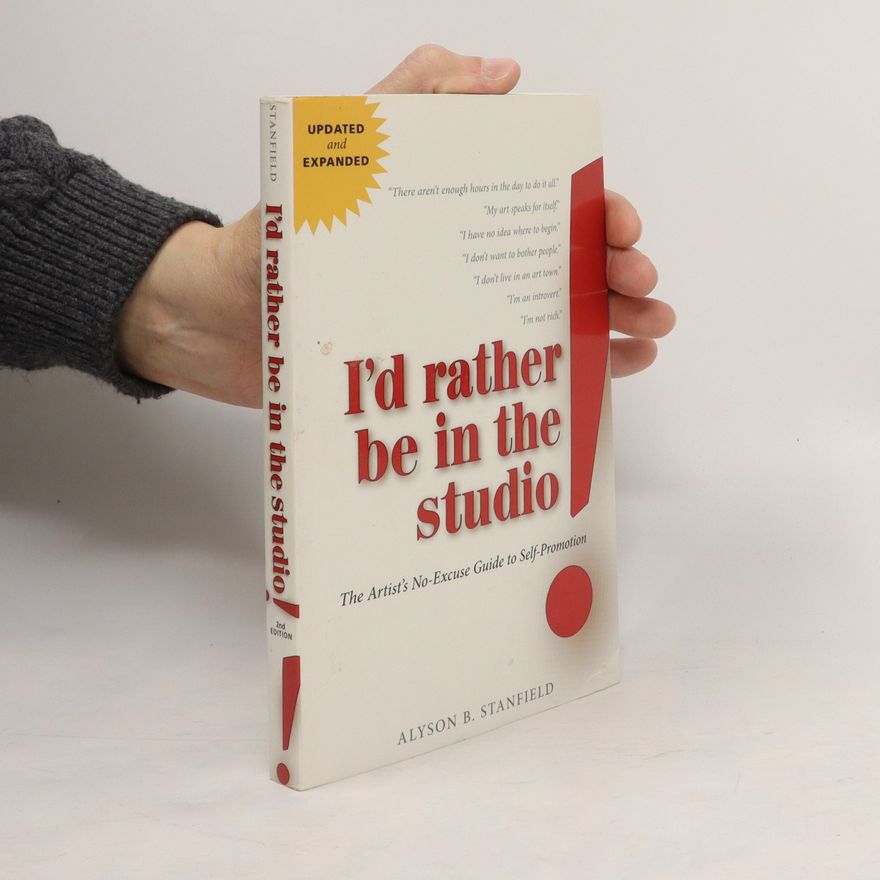 Alyson B. Stanfield I'd Rather be in the Studio!