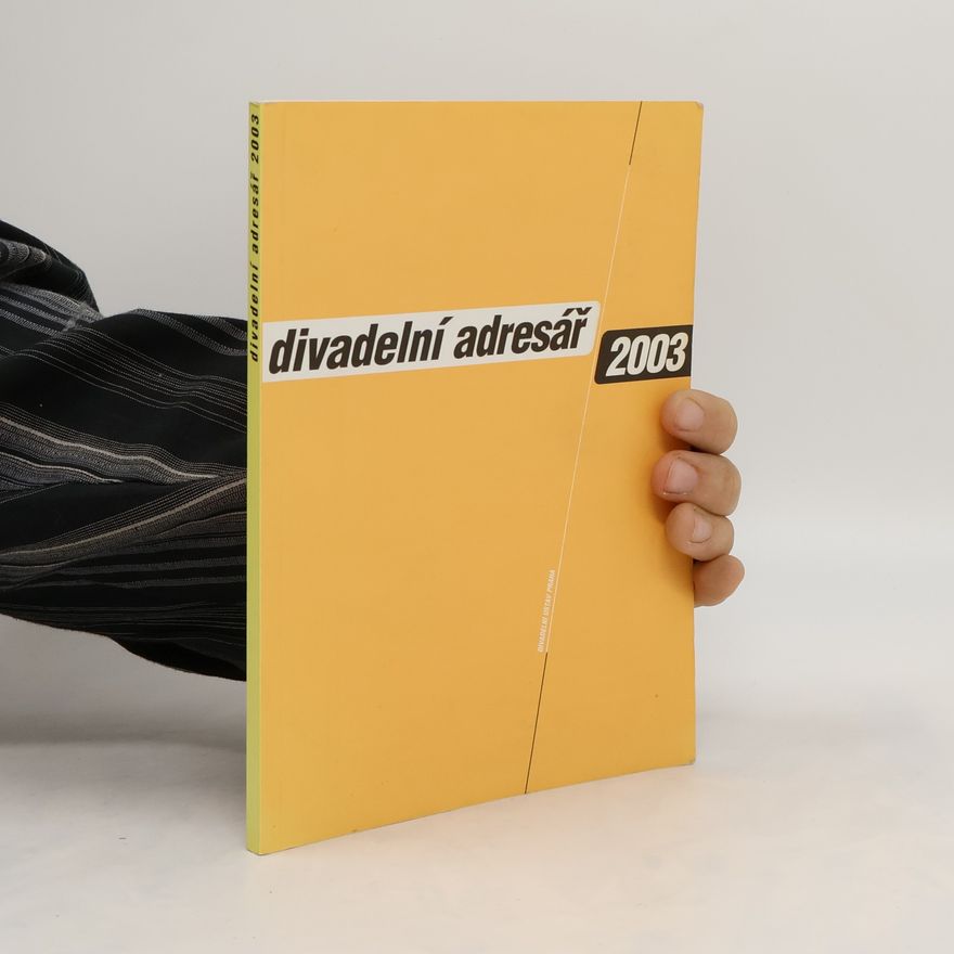 Kolektiv autorů Divadelní adresář 2003