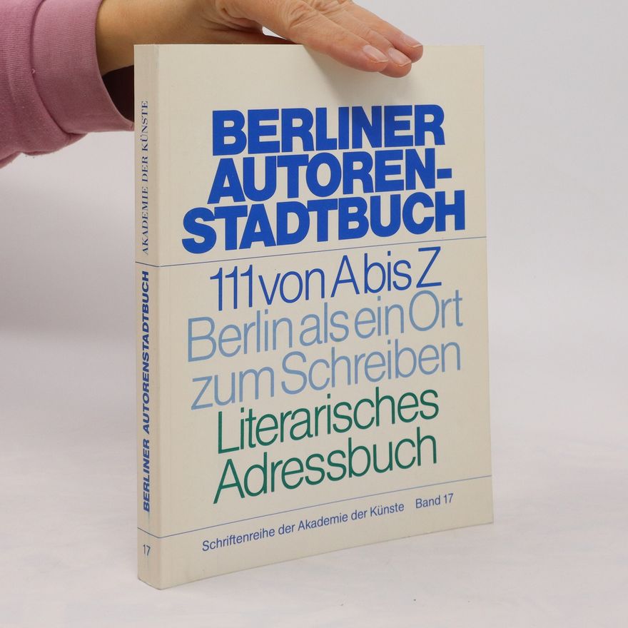 Various authors Berliner Autorenstadtbuch. Band 17