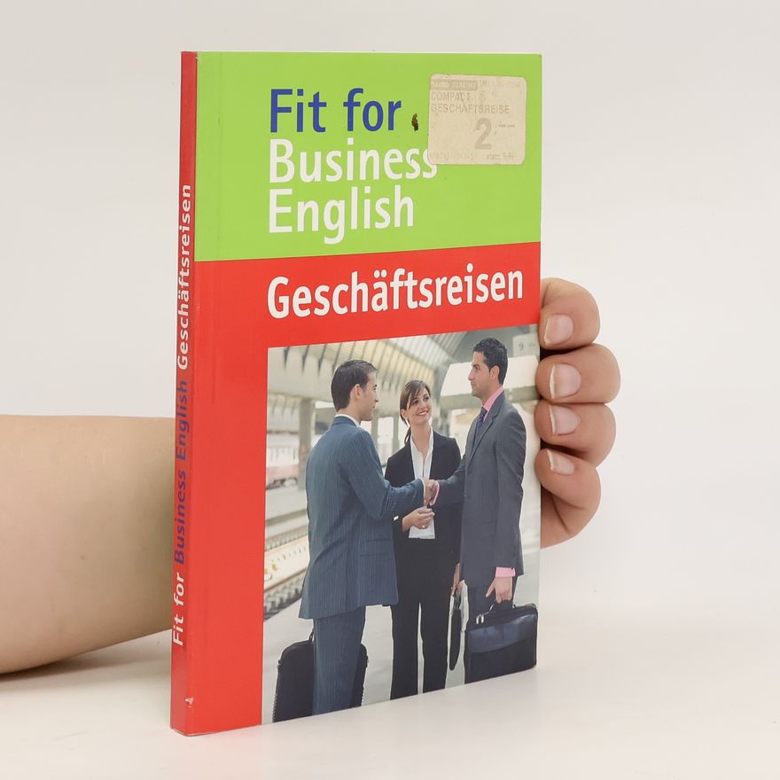 Various authors Fit for Business English Geschäftsreisen