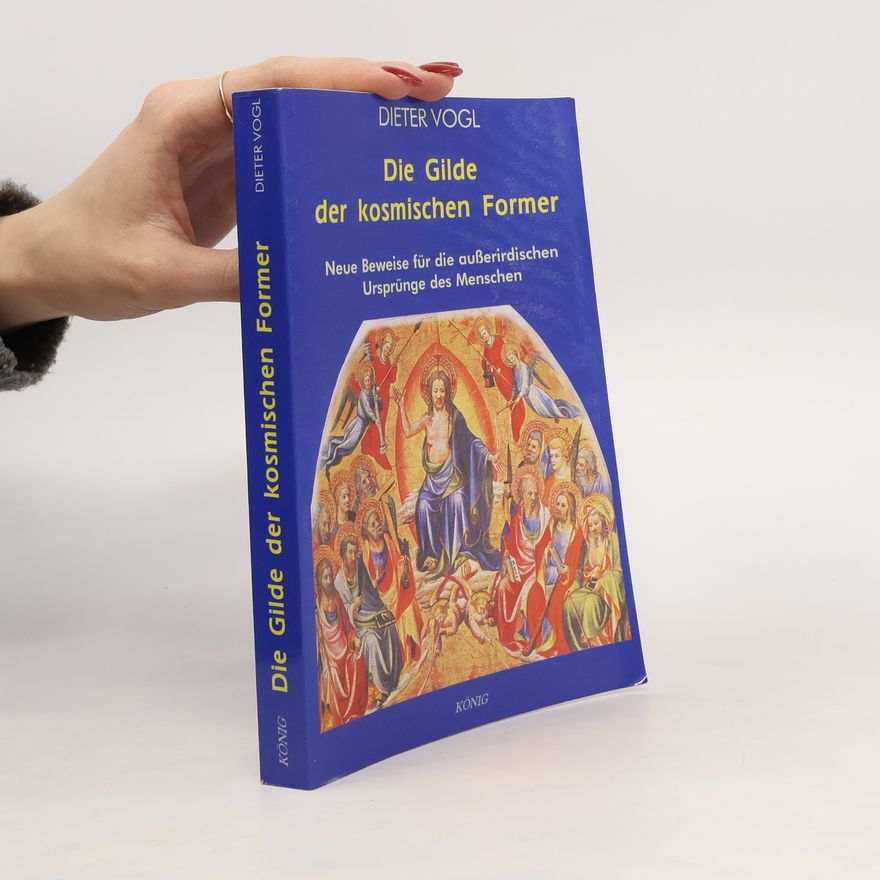 Dieter Vogl Die Gilde der kosmischen Former