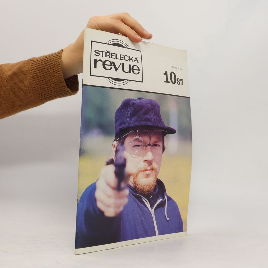 Kolektiv autorů Střelecká revue 10/1987