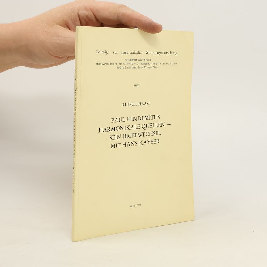 Rudolf Haase Paul Hindemiths harmonikale Quellen