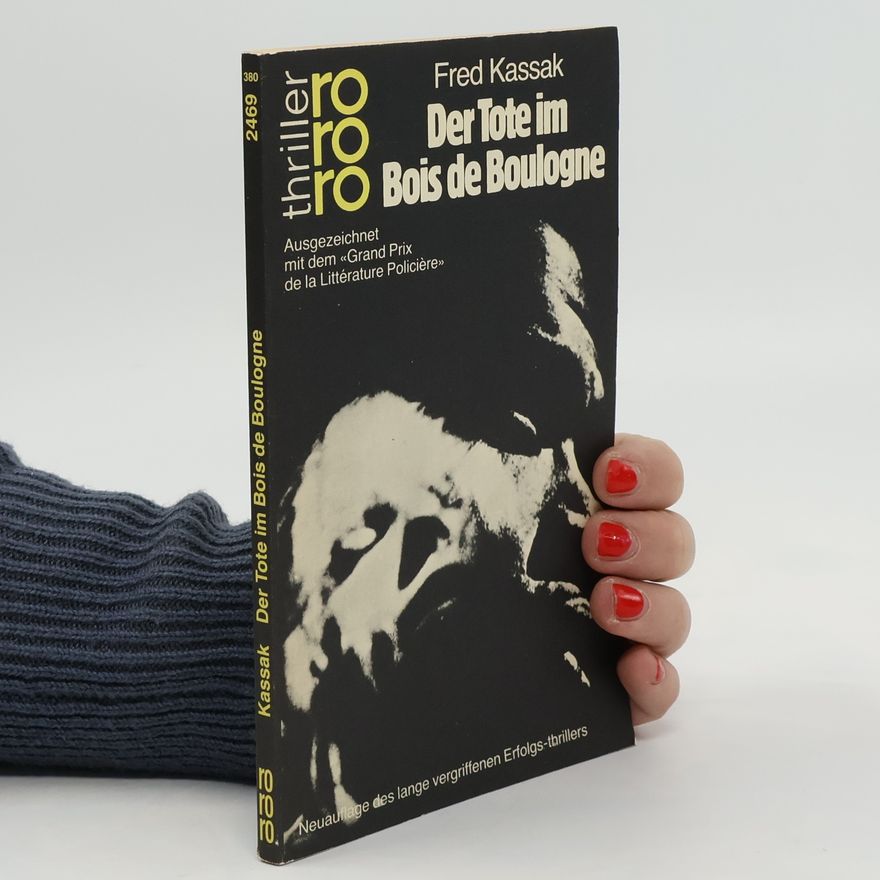 Fred Kassak Der Tote im Bois de Boulogne