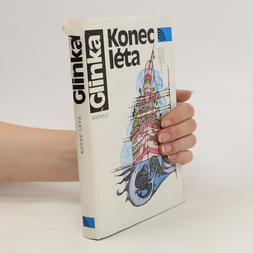 Michail Sergejevič Glinka Konec léta