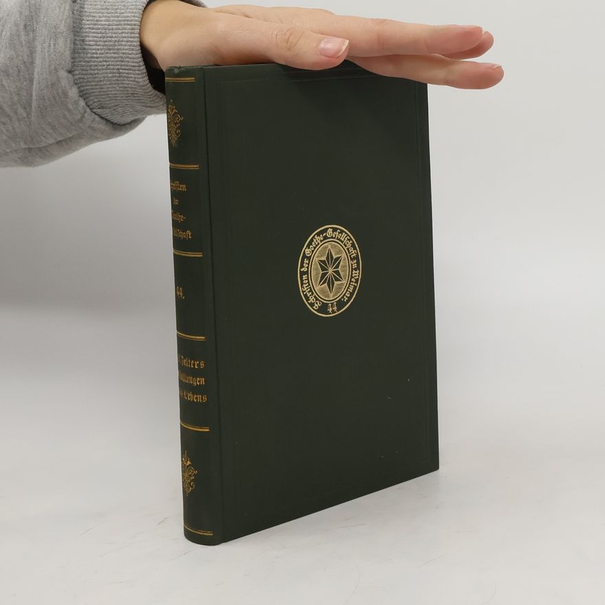 Carl Friedrich Zelters Dartstellungen feines Lebens