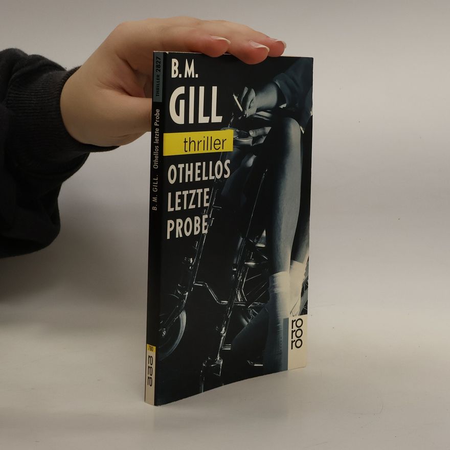 Barbara M. Gill Othellos letzte Probe