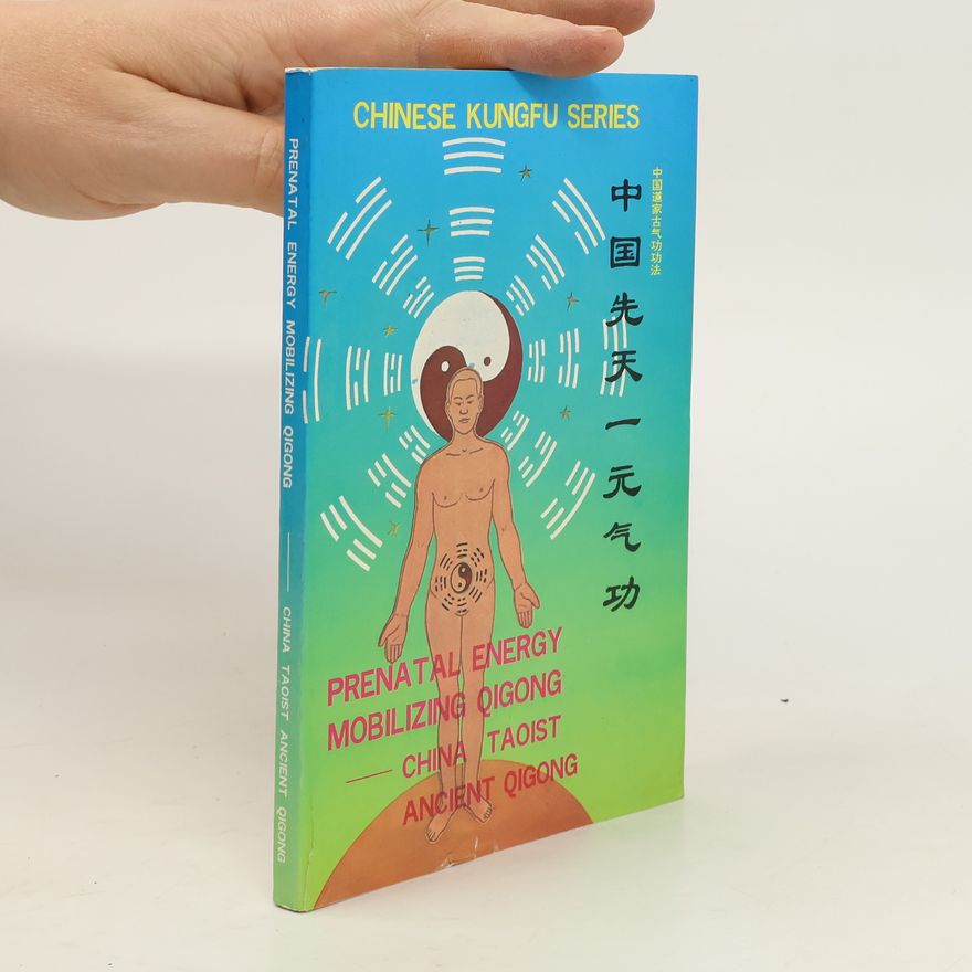 AA.VV. Prenatal Energy Mobilizing Qigong