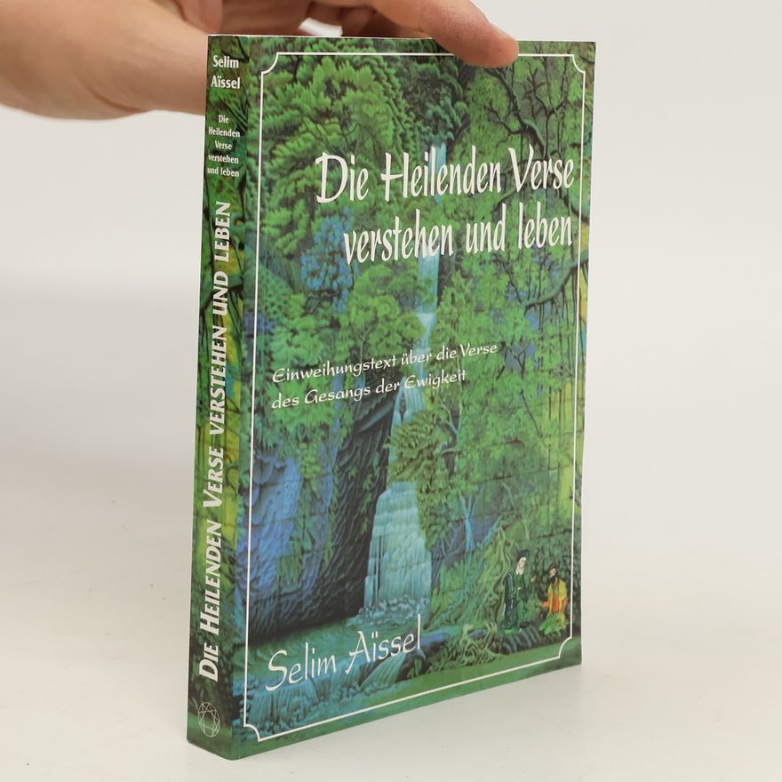 Selim Aïssel Die Heilenden Verse Verstehen und Leben