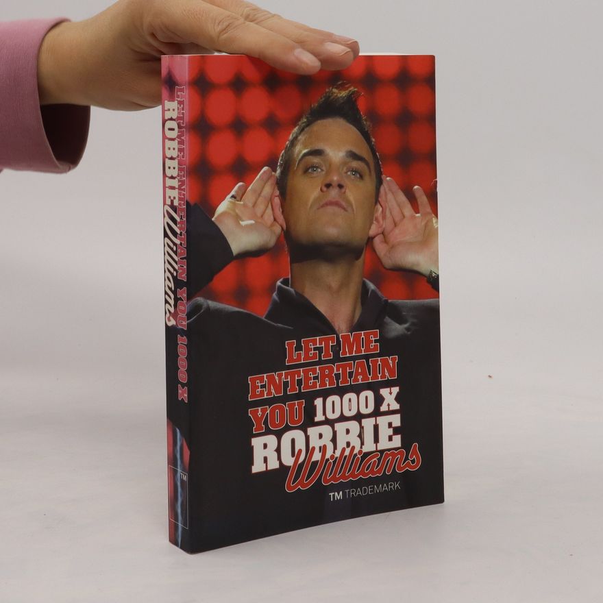 Willem Uylenbroek 1000 x Robbie Williams
