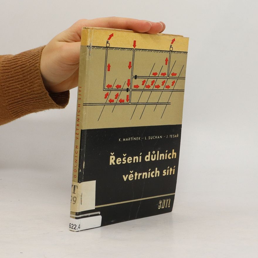 K. Martínek Řešení důlních větrních sítí