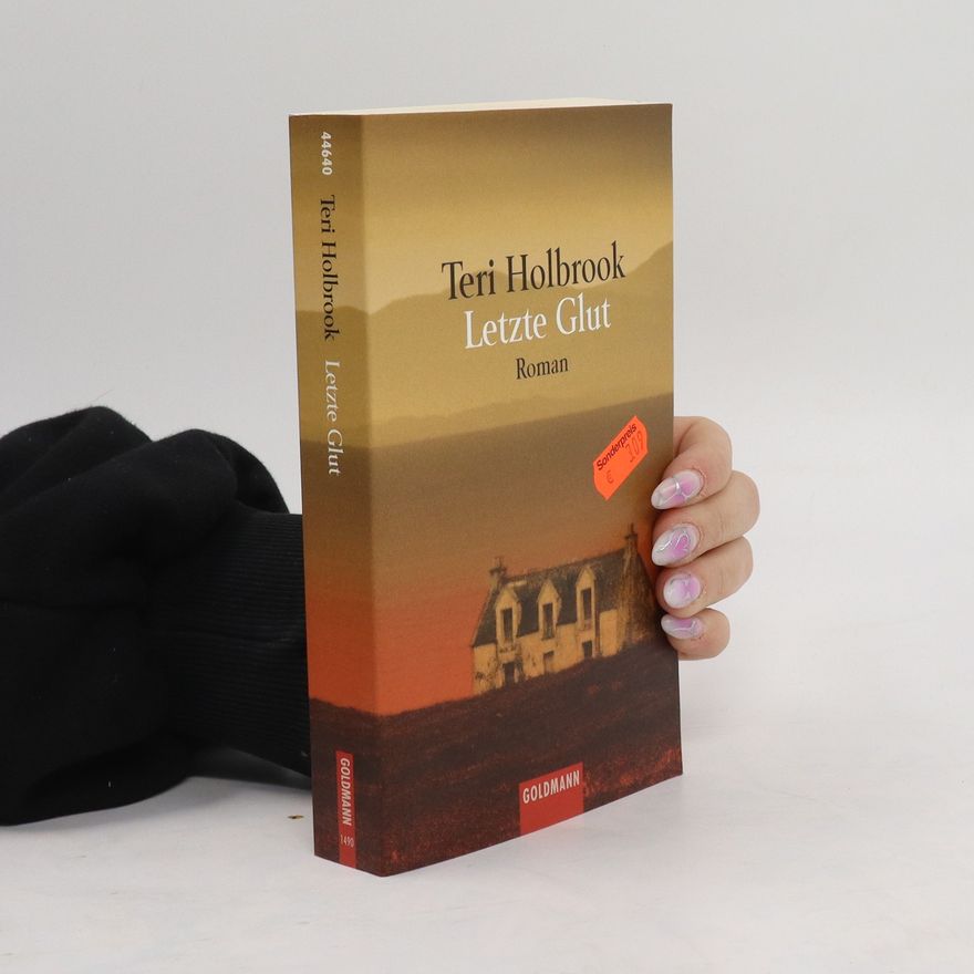 Teri Holbrook Letzte Glut