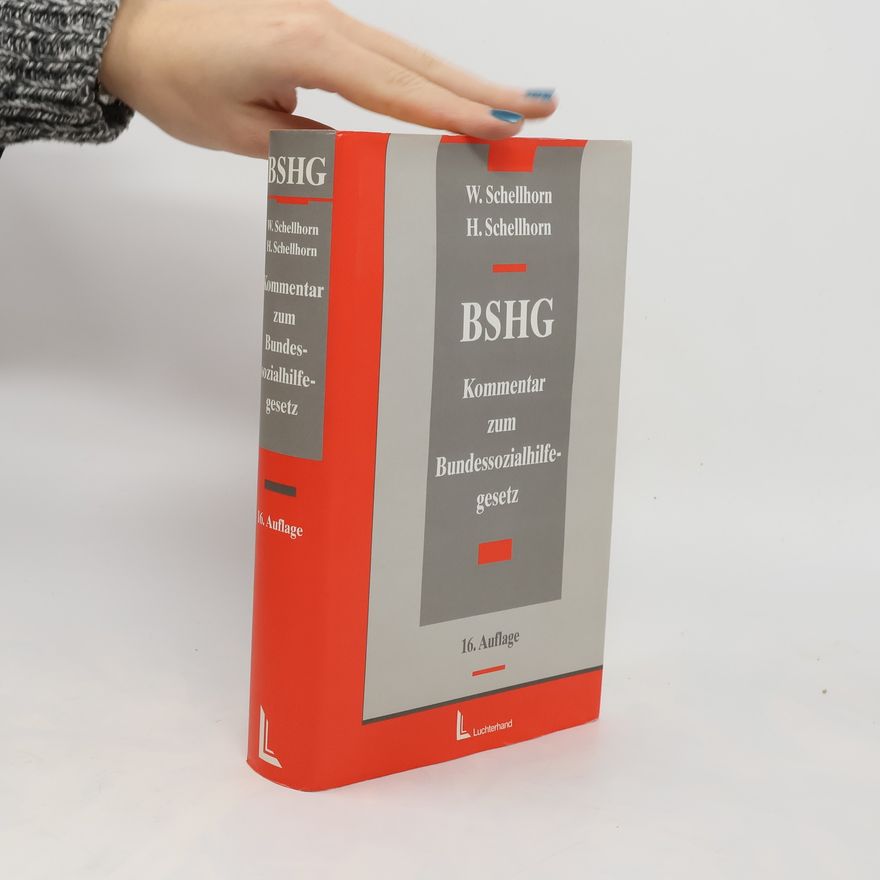 Walter Schellhorn Das Bundessozialhilfegesetz