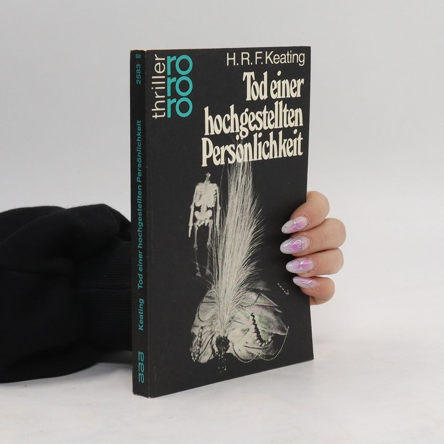 H. R. F. Keating Tod einer hochgestellten Persönlichkeit