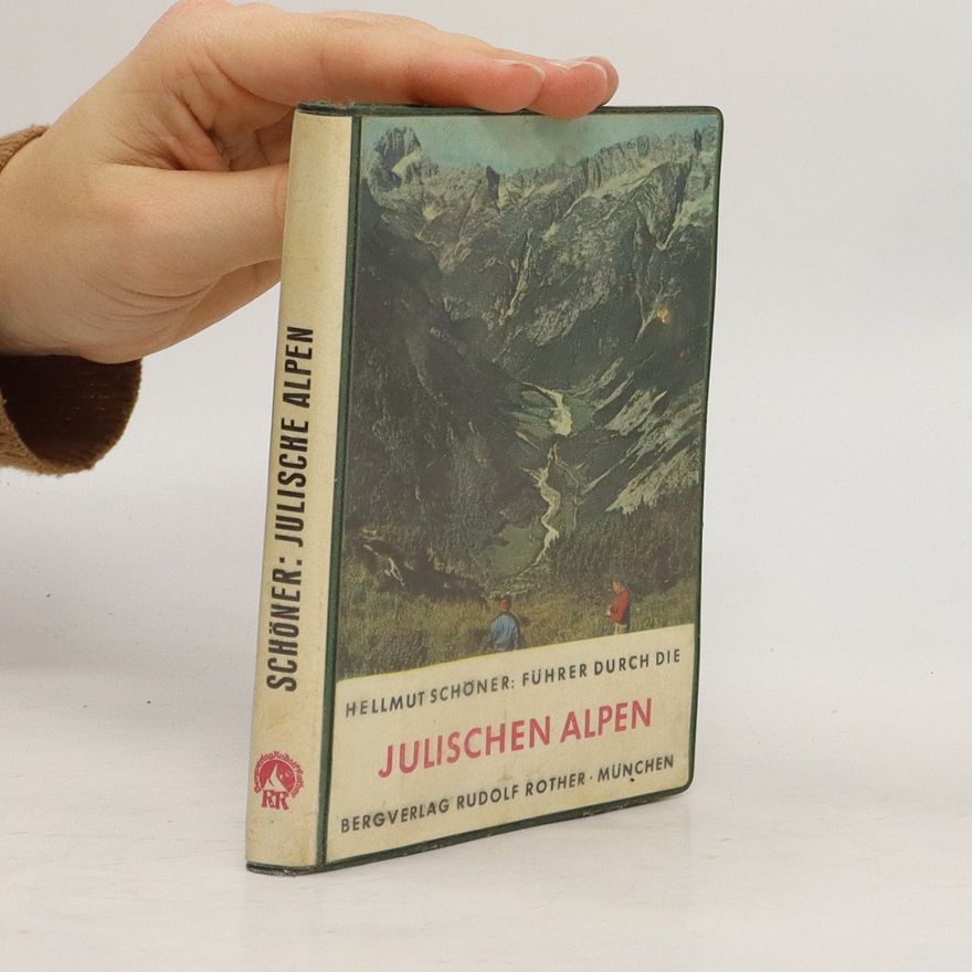 Hellmut Schöner Julische Alpen