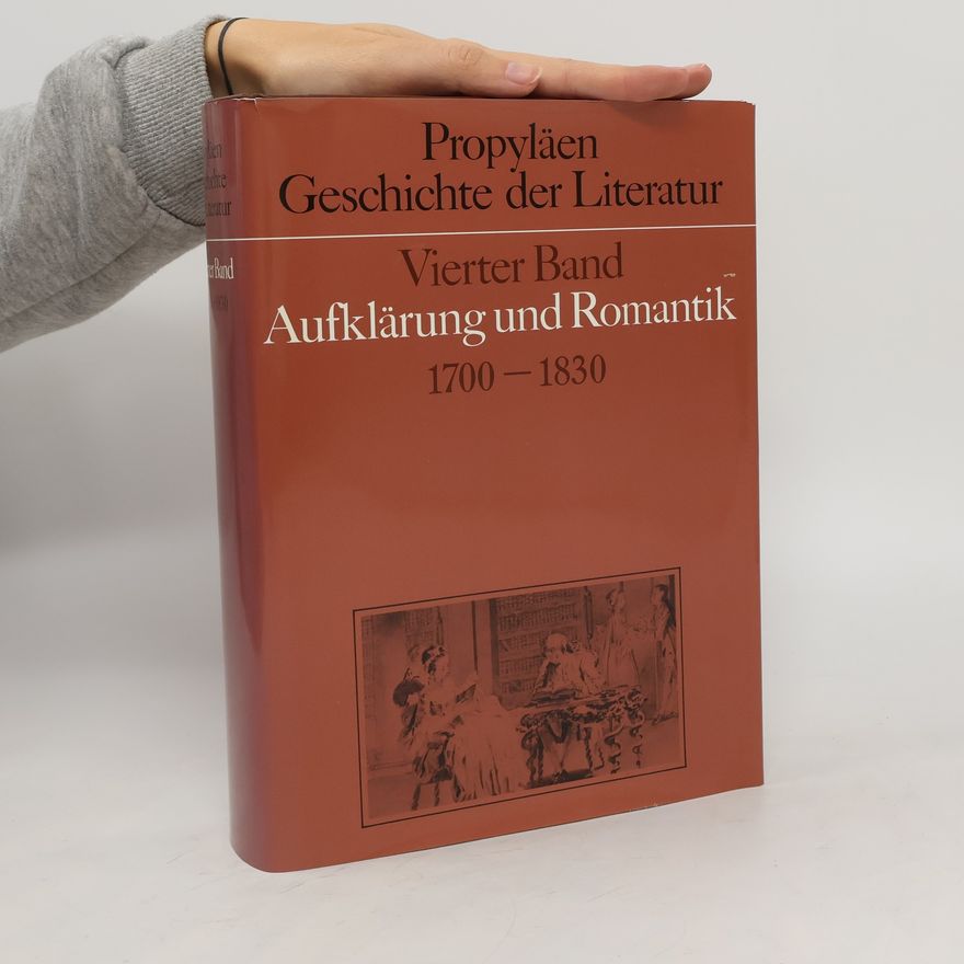 Autores varios Propyläen-Geschichte der Literatur 4. Aufklärung und Romantik 1700-1830