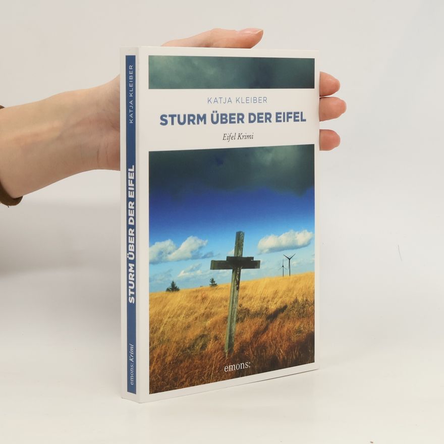 Katja Kleiber Sturm über der Eifel