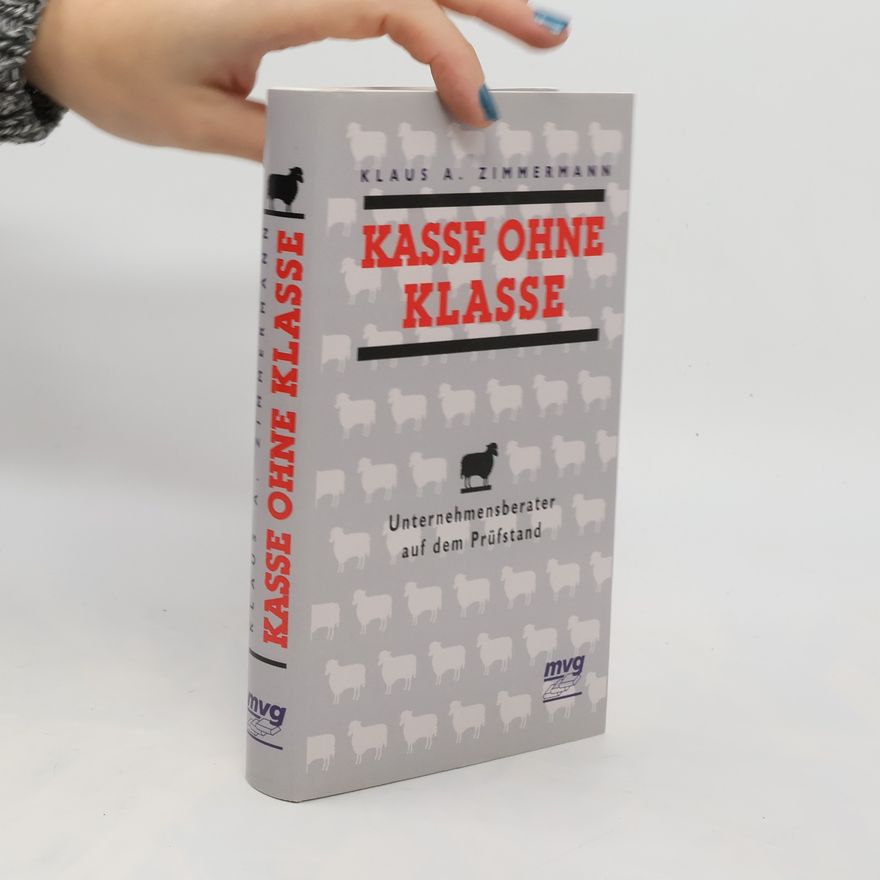 Klaus A. Zimmermann Kasse ohne Klasse