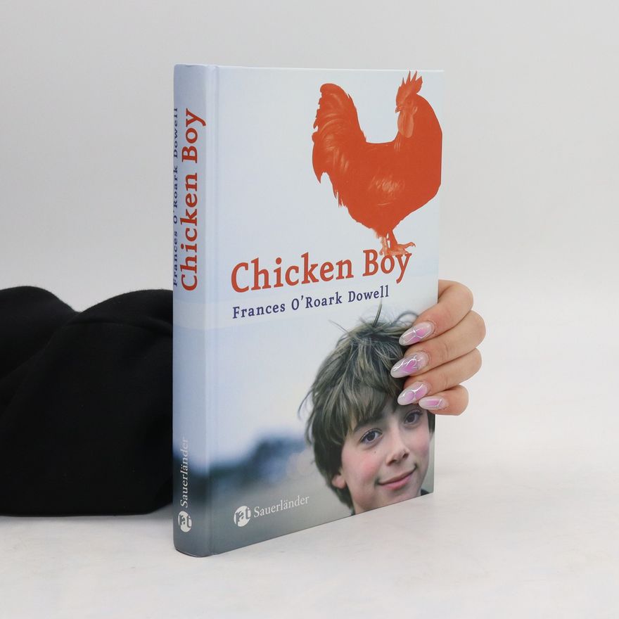 Frances O. Roark Dowell Chicken Boy