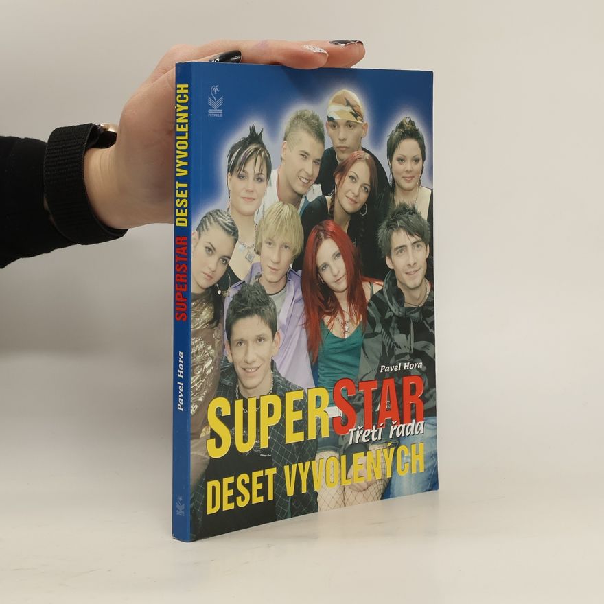 Pavel Hora Superstar: Deset vyvolených
