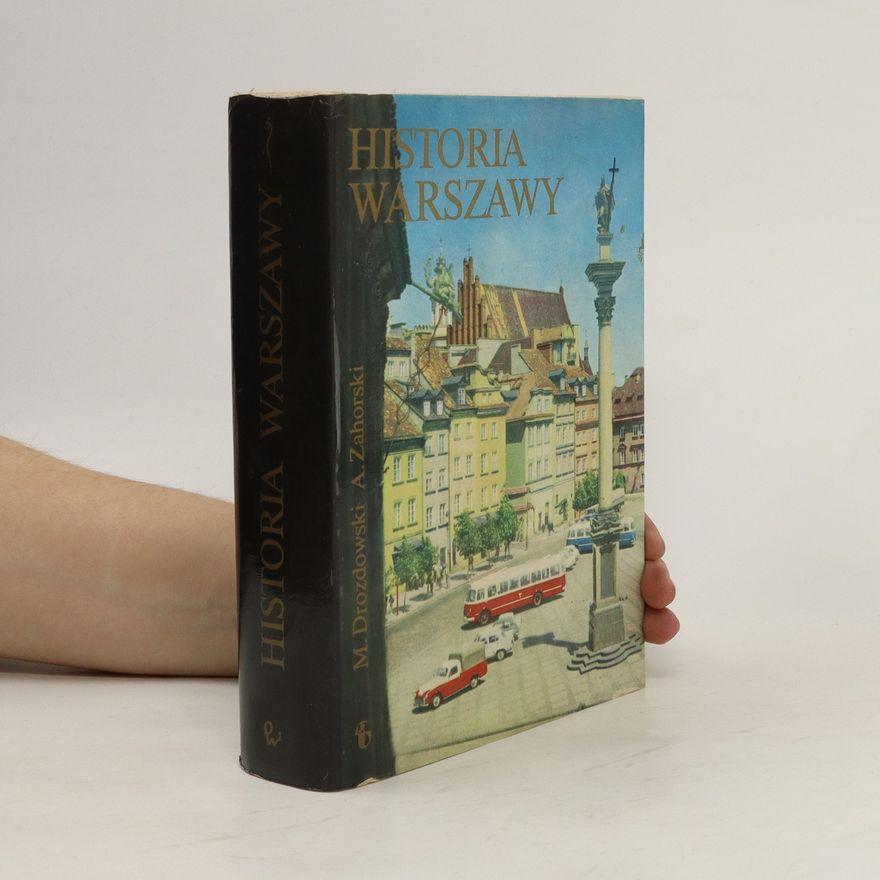 A. Zahorski Historia Warszawy