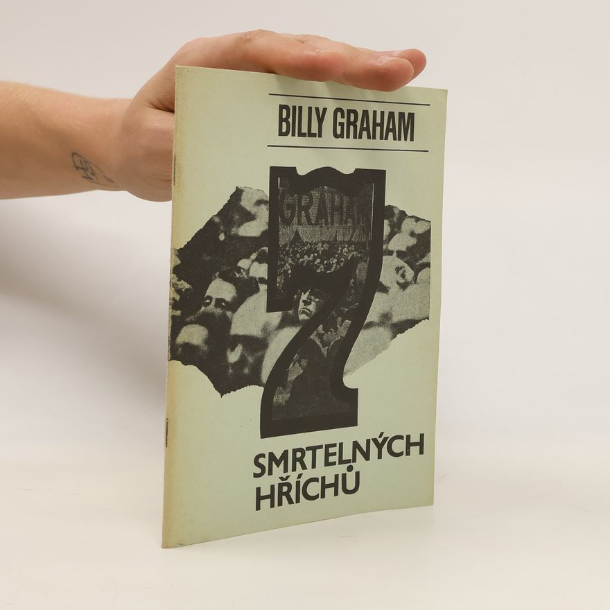Billy Graham 7 smrtelných hříchů