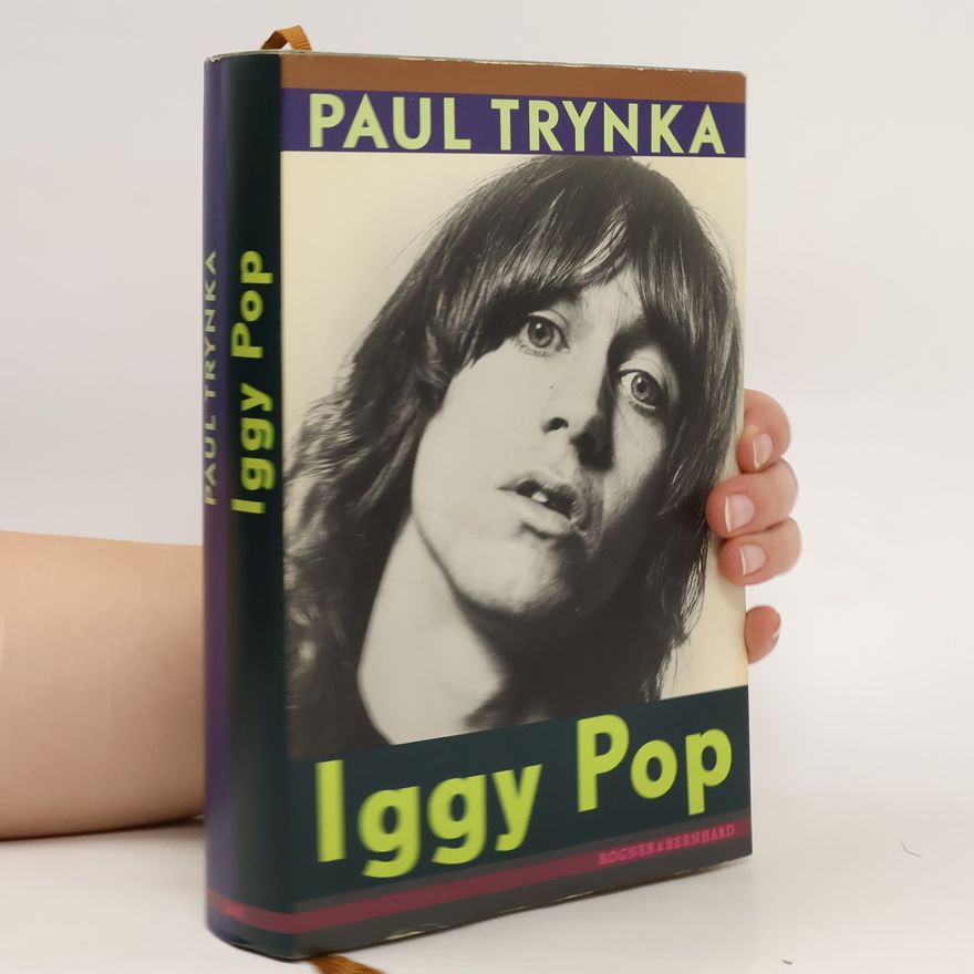 Paul Trynka Iggy Pop