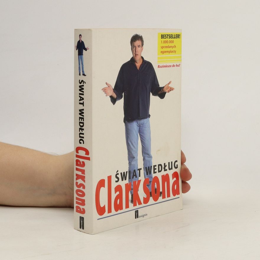 Jeremy Clarkson Świat według Clarksona