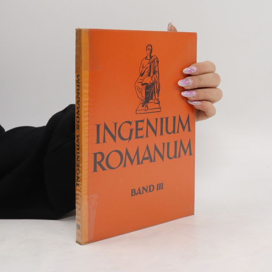 Autorenkollektiv Ingenium Romanum. Band III