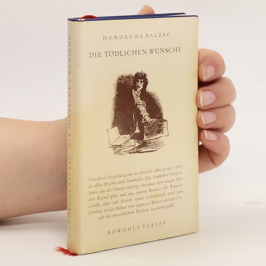 Honoré de Balzac Die tödlichen Wünsche