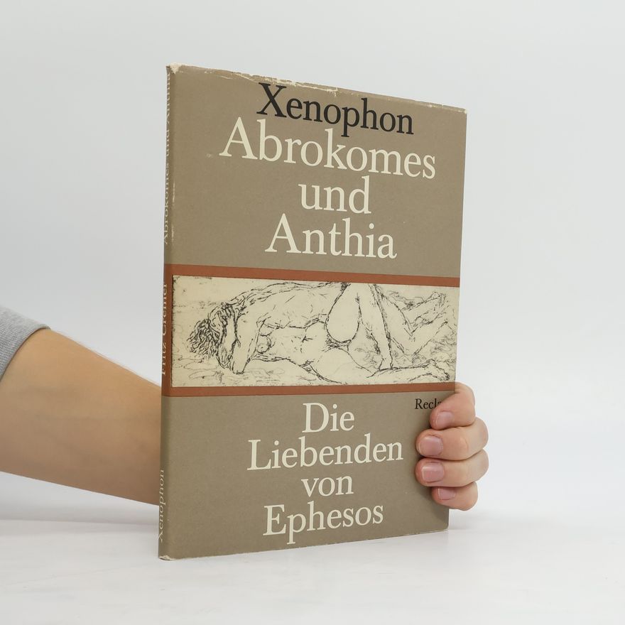 Xenophon Abrokomes und Anthia