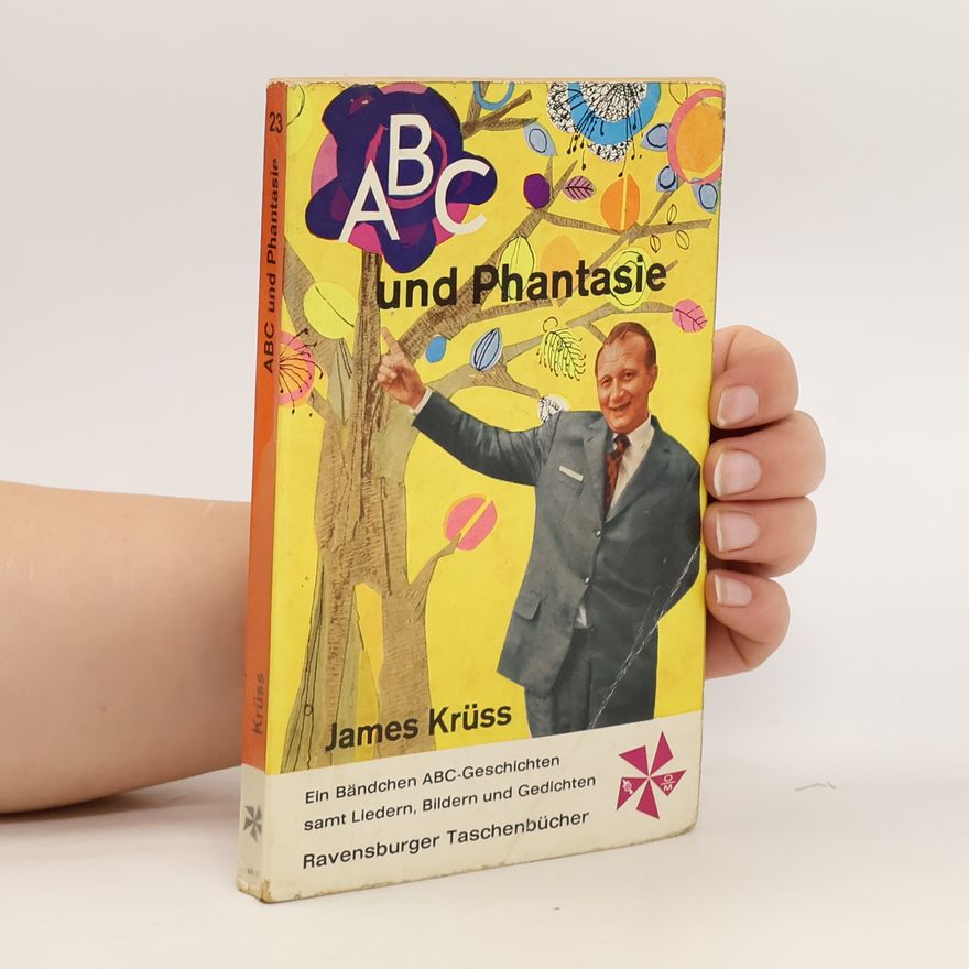 James Krüss ABC und Phantasie