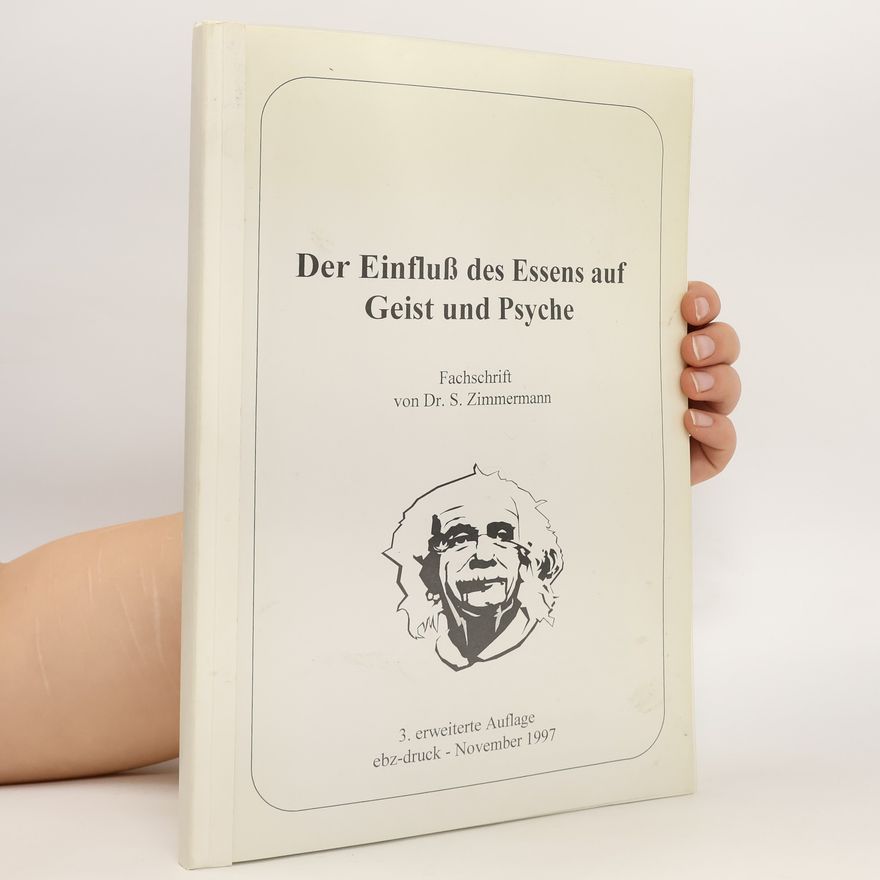 S. Zimmermann Der Einfluss des Essens auf Geist und Psyche