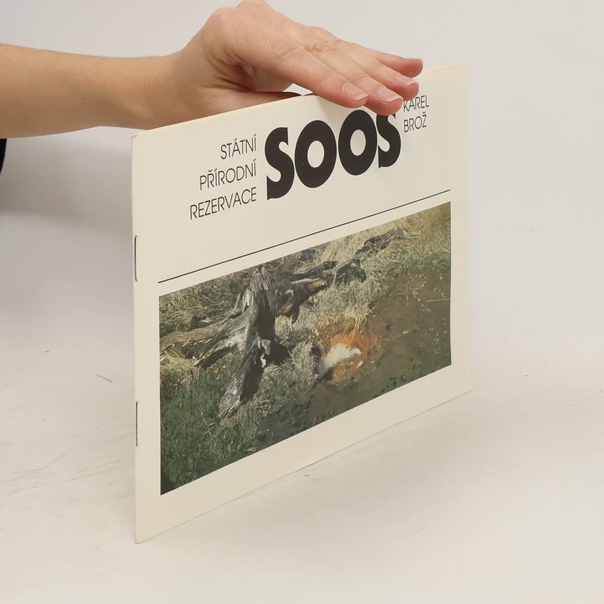 Karel Brož SOOS. Státní přírodní rezervace