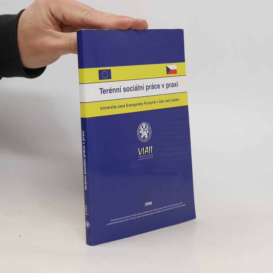 Iva Wedlichová Terénní sociální práce v praxi