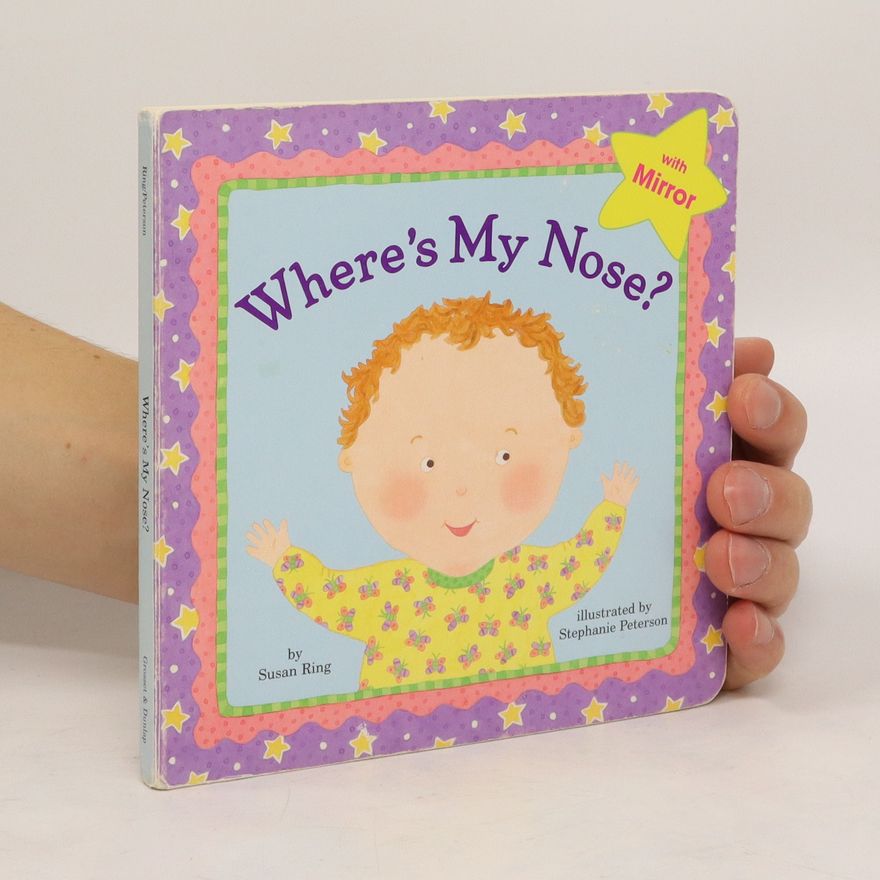 Susan Ring Where's My Nose?