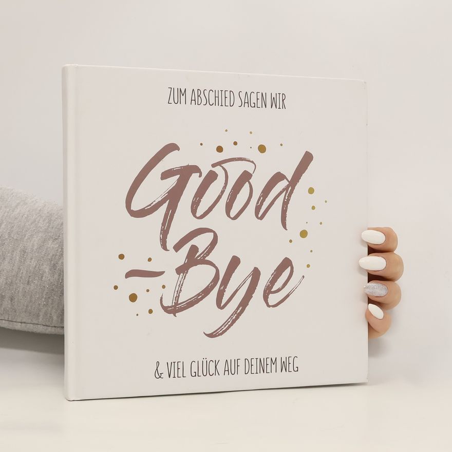 Autorenkollektiv Good-Bye