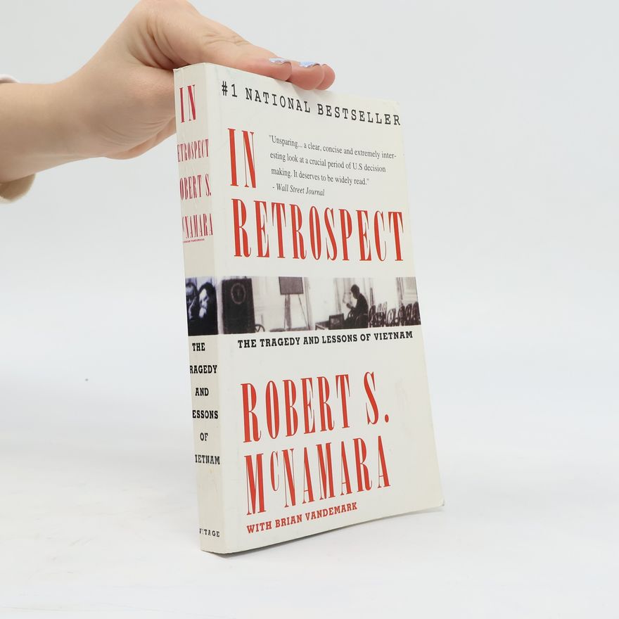 Robert McNamara In Retrospect